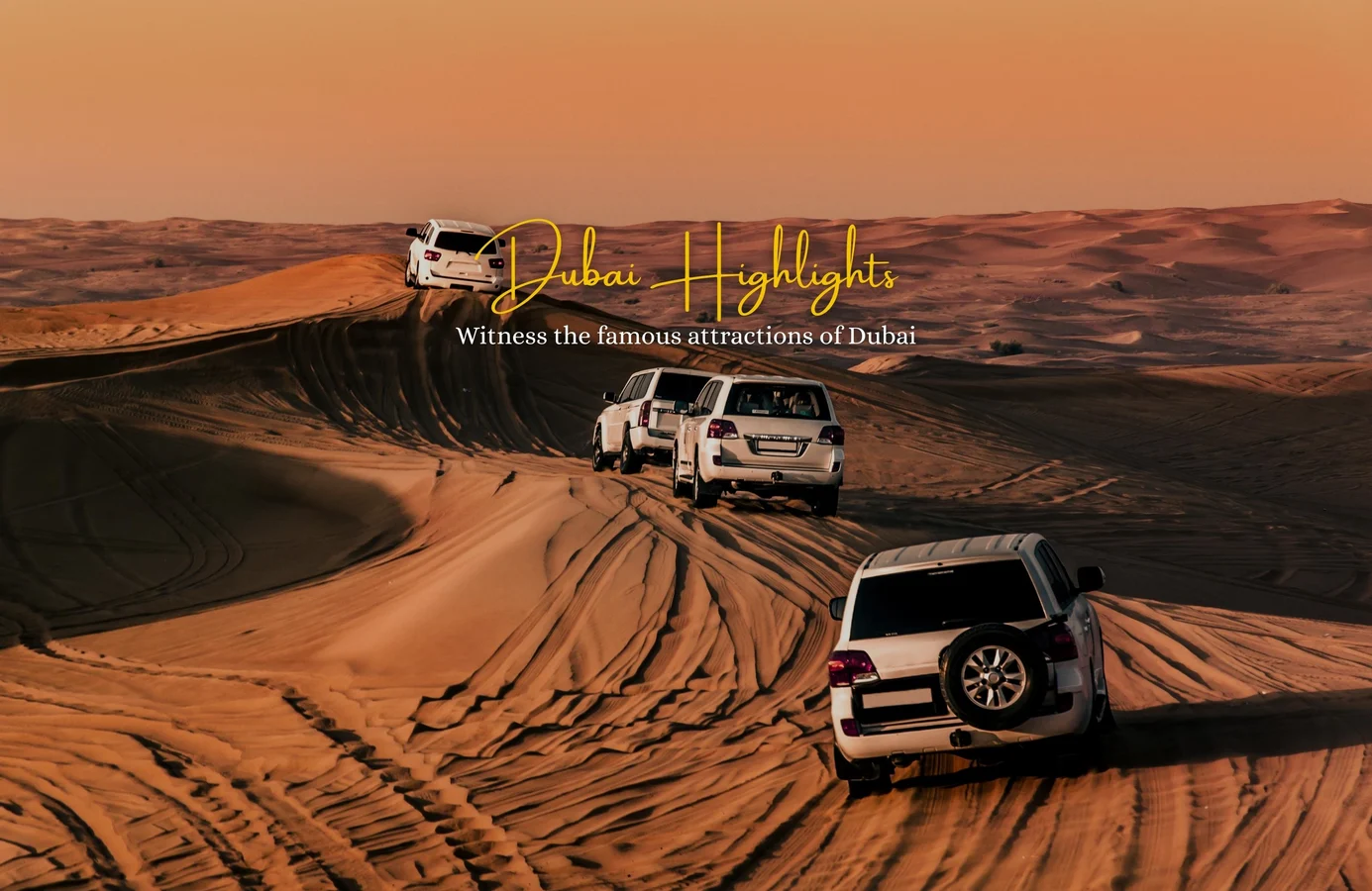 Dubai Highlights